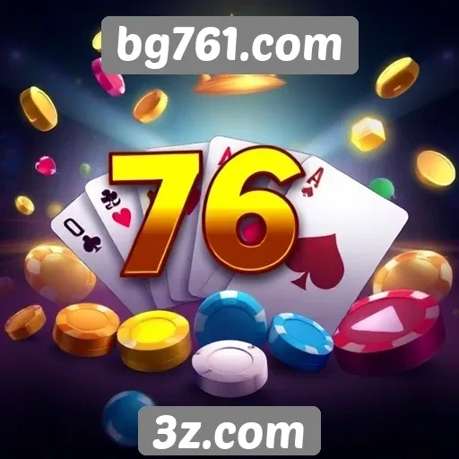 bg761.com oferece novos jogos de cassino online